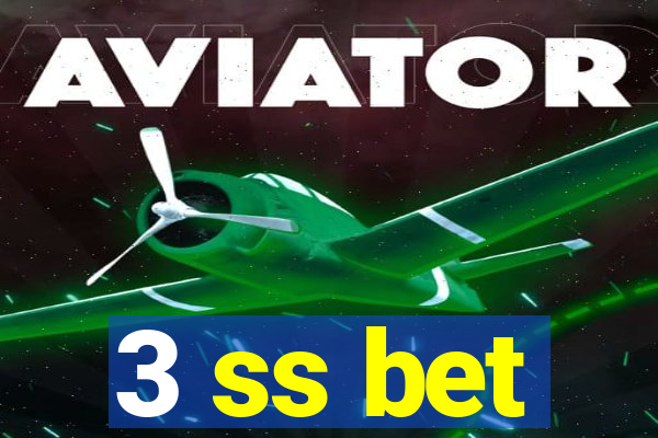 3 ss bet